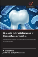 Etiologia mikrobiologiczna w diagnostyce przyzebia (Polish Edition) 6209848923 Book Cover