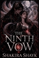 The Ninth Vow: The Mad Fox King's Guide to Winning His Bride B0HBMJJT9H Book Cover