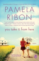 You Take It From Here 1451646232 Book Cover