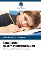 Schulische Nachmittagsbetreuung (German Edition) 6209500307 Book Cover