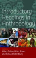 Introductory Readings In Anthropology 0857459686 Book Cover