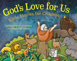 God's Love for Us: Bible Stories for Children 0764828401 Book Cover