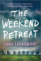 The Weekend Retreat 1525811452 Book Cover