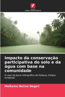 Impacto da conservação participativa do solo e da água com base na comunidade (Portuguese Edition) 6207909801 Book Cover