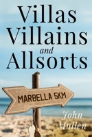 Villas, Villains and Allsorts 180074241X Book Cover