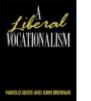 A Liberal Vocationalism 0416092624 Book Cover