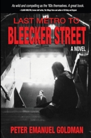 Last Metro to Bleecker Street 1604148470 Book Cover