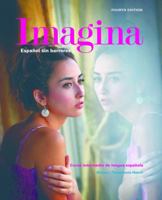 Imagina, 4th Edition, Paperback Student Edition w/ Supersite Plus Code (Supersite, vText & WebSAM Code) 1680057022 Book Cover