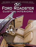 Ford Roadsters Custom Interiors (Ron Mangus' Custom Hot Rod Interiors) 193112826X Book Cover