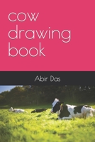 cow drawing book B09SNSKGBB Book Cover