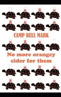 No more orangey cider for them B0G3QFJ746 Book Cover