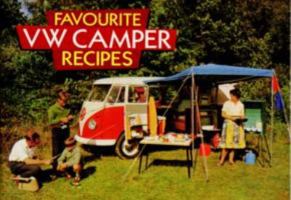 Favourite VW Camper Recipes 1846402425 Book Cover