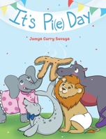 It's Pi(e) Day 1639853049 Book Cover