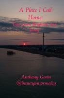 A Place I Call Home: Tales from Brighton and Jersey B0DS9J45YG Book Cover