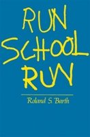 Run School Run 067478037X Book Cover