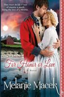 For Honor or Love 1518780938 Book Cover