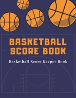 Basketball Score book: Basketball Score Keeper Book For Kids And Adults Busy Raising Ballers Cover 8.5 x 11 inches: 120 sheets: Score Keeper book for basketball games 1675897530 Book Cover