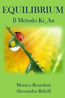 Equilibrium: Il Metodo Ki_An 1484171942 Book Cover