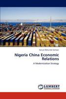 Nigeria China Economic Relations 384734238X Book Cover