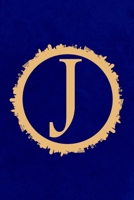 J: Monogram Notebook Letter j / Diary Gift, Medium Lined Journal, Note Taking for Boy and Man, Gold & Blue Cover 6x9 Inch B084DGDFKG Book Cover