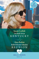 Irish Vet in Kentucky Pb: An Irish Vet in Kentucky (Kentucky Derby Medics) / Rebel Doctor's Boston Reunion 026332172X Book Cover