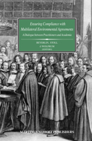 Ensuring Compliance With Multilateral Environmental Agreements (Studies on the Law of Treaties) (Studies on the Law of Treaties) 9004146172 Book Cover