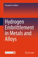 Hydrogen Embrittlement in Metals and Alloys 3031836804 Book Cover