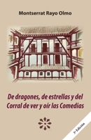 De dragones, de estrellas y del Corral de ver y oír las Comedias B0BRHGH7HT Book Cover