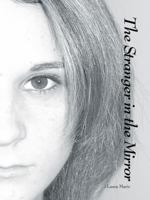 The Stranger in the Mirror 1425172172 Book Cover