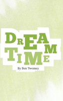 Dreamtime B0D34CV1VX Book Cover