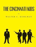 The Cincinnati Kids 1719326673 Book Cover