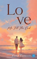 Love Me Till The End 9375425207 Book Cover