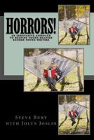 Horrors!: Ghost Stories and Weird Tales to Help Kids Read, Learn, and Write Their Own Stuff 1500879487 Book Cover