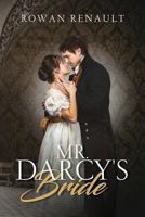 Mr. Darcy's Bride 1977627587 Book Cover