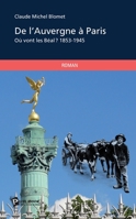 De l'Auvergne à Paris: Où vont les Béal ? 1853-1945 (French Edition) 2342022298 Book Cover