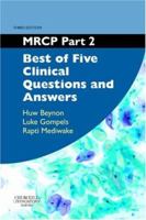 MRCP Part 2: Best of Five Clinical Questions and Answers (MRCP Study Guides) 0443073317 Book Cover