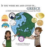 If You Were Me and Lived in... Greece: A Child's Introduction to Cultures Around the World 1497526183 Book Cover