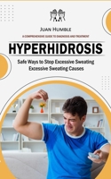 HYPERHIDROSIS 1778247679 Book Cover