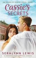 Cassie's Secrets (Women of Worthy) 1952953006 Book Cover