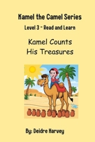 Kamel Counts his Treasures: Numbers 1 to 20 B0FT2XFZP1 Book Cover