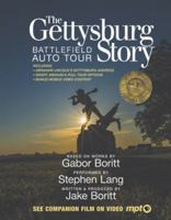 The Gettysburg Story: Battlefield Auto Tour + Film 0991155947 Book Cover