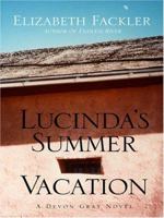 Lucinda's Summer Vacation (Five Star First Edition Mystery) (Five Star Mystery Series) (Five Star Mystery Series) 1594145504 Book Cover