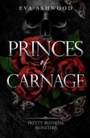 Princes of Carnage (Pretty Ruthless Monsters) B0D1XMM1XC Book Cover