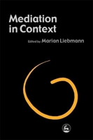 Mediation In Context 1853026182 Book Cover