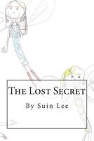 The Lost Secret 1497343143 Book Cover