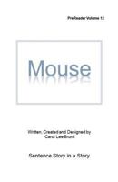 Mouse: PreReader Volume 12 1979235775 Book Cover