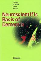 Neuroscientific Basis Of Dementia 3034894821 Book Cover