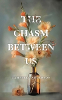 The Chasm Between Us 0228857031 Book Cover