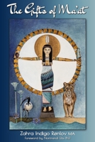 The Gifts of Ma'at 1955842248 Book Cover