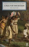 A Plea for Emigration; or Notes of Canada West: A Broadview Anthology of British Literature Edition 1554813212 Book Cover